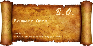 Brumecz Oros névjegykártya